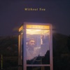 Without You - Single