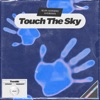 Touch the Sky - Single