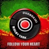 Quan-Dajai - Follow Your Heart
