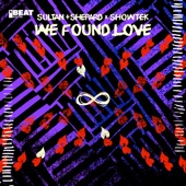 We Found Love - Single