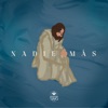 Nadie Más - EP