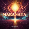 Maranata - Single