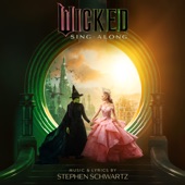 I’m Not That Girl - Sing-Along by Wicked Movie Cast