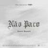 Não Paro - Single