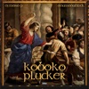 Koboko Plucker - Single