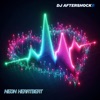 Neon Heartbeat - Single