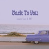 Back To You - Single, 2024