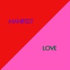 Dave Krusen - Manifest Love