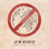 Mr. Weaverface - World Can't Satisfy