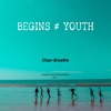 Begins youth (Original Xclusive Soundtrack), Pt. 1 - Single, 2024