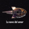 La Nave del Amor - La Nave del Amor