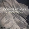 A Spot on the Hill - Lonely beacon (feat. The Oxford Ambient Collective)