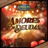 Ni Amores Ni Deudas - Single