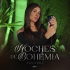 Noches de Bohemia - Single