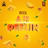 Ah Peelin - Single