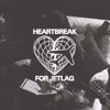 heartbreak for jetlag - EP