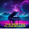 The Best 50 Flashbacks