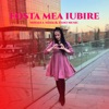 Fosta mea iubire - Single