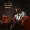 Brown Sugar - Single