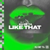 Like That - Single