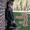 The Power To Move On - Single