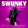 Swunky (feat. Evan Taylor) - Single