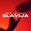 Slavija - Single, 2021