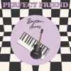 Perfect Friend - Single