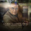 Gilberto Santa Rosa - Ahora o nunca