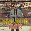 Maldito Amor - Single