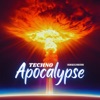 Techno Apocalypse - Single