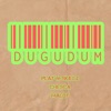 Dugudum - Single, 2024