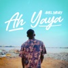 Ah Yaya - Single