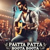 AI.AG - Patta Patta Boota Boota