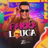Farra Louca - Single