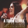 Aviva-Nos / A Terra Clama (Ao Vivo) - Single