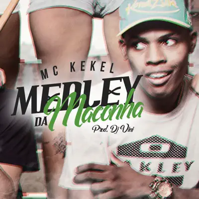 Medley da Maconha - Single - MC Kekel