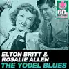 The Yodel Blues (Remastered) - Single album lyrics, reviews, download