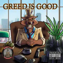 Greed Is Good by RS Greedy album reviews, ratings, credits