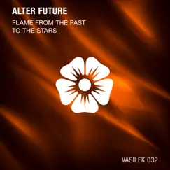 Flame from the Past - Single by Alter Future album reviews, ratings, credits