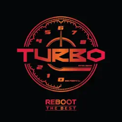 Turbo - Reboot : The Best - Turbo