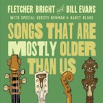 Fletcher Bright & Bill Evans - Heart of the Heartland (feat. Norman Blake & Nancy Blake)