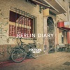 Voltaire Music pres. The Berlin Diary, Pt. 9