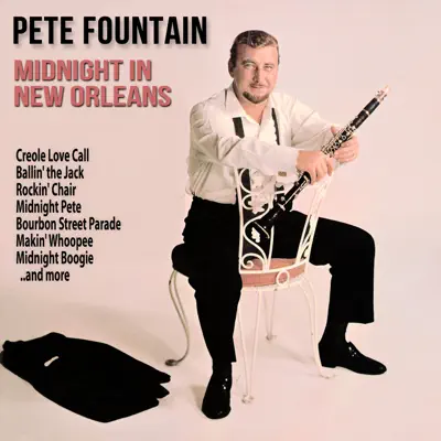 Midnight in New Orleans - Pete Fountain
