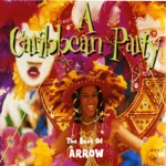 A Caribbean Party: The Best of Arrow