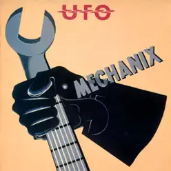Mechanix (Remastered) - Ufo