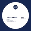 Sukh Knight - Beast