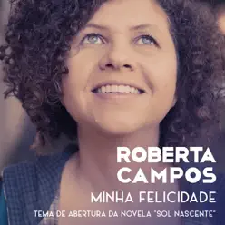 Minha Felicidade - Single - Roberta Campos