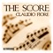 The Score, Pt. 1 - The Chase - Claudio Fiore lyrics