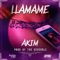 Llamame - Akim lyrics